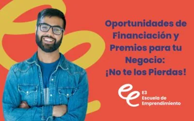 Oportunidades de Financiación y Premios para tu Negocio: ¡No te los Pierdas!