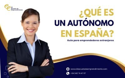 ¿Qué es un autónomo en España? Guía para emprendedores extranjeros