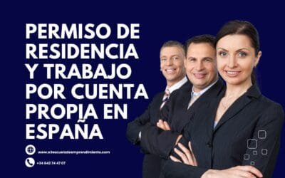 Residencia y trabajo por cuenta propia en España: requisitos y guía práctica (2025)