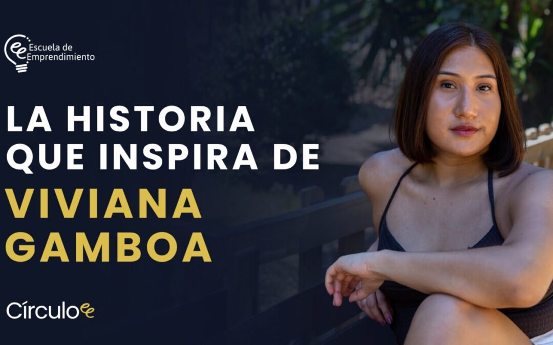 Círculo E3 con Viviana Gamboa: reinventarse para emprender